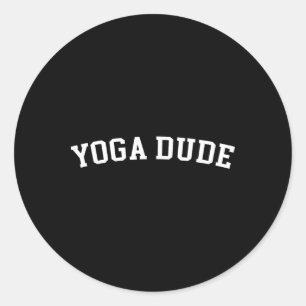 Yoga Dude Classic Round Sticker