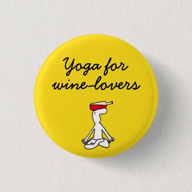 Yoga for Winelovers Yellow Badge 1 Inch Round Button (Front)