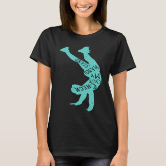 Yoga Gymnist Funny Check Out My Handstand Inversio T-Shirt
