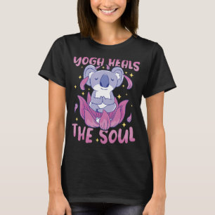 Yoga Heals the Soul Yoga Instructor Meditation Yog T-Shirt