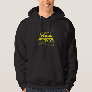 Yoga Instructor  Cool Galaxy Job Hoodie