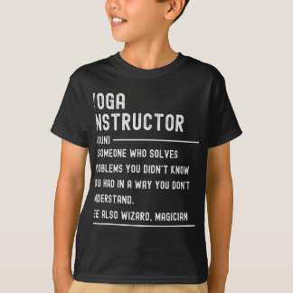 Yoga Instructor Definition Shirts Funny Job Title 