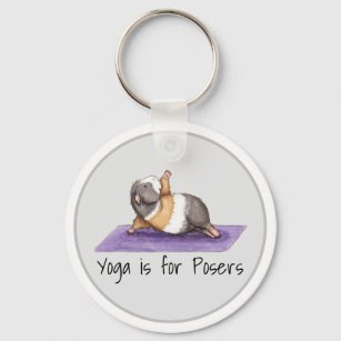 Yoga is For Posers Funny Guinea Pig  Keychain