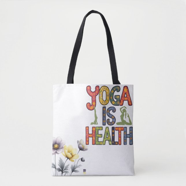 Yoga is health tote bag (Front)
