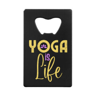Yoga Is Life Yoga Meditaion Credit Card Bottle Opener