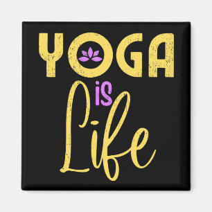 Yoga Is Life Yoga Meditaion Magnet