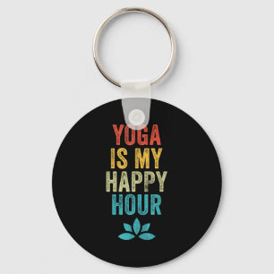 Yoga Is My Happy Hour Meme Vintage Funny Yoga Sayi Keychain