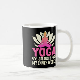 Yoga Lances My Inner World Mindful Serenity  Coffee Mug