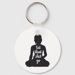Yoga Let That Go Meditate Silhouette Buddha Yoga W Keychain