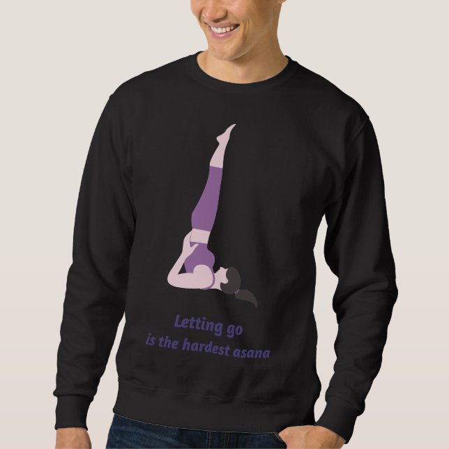 Yoga Letting Go Sweatshirt (Front)