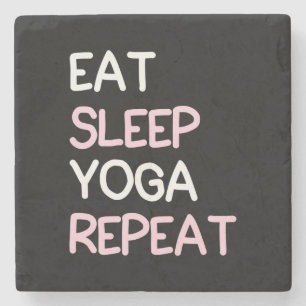 Yoga Lover   Eat Sleep Yoga Repeat Stone Coaster