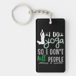 Yoga Lover I Do Yoga Keychain