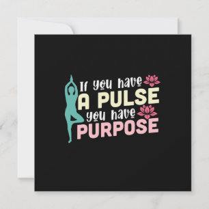 Yoga Lover   If You Have A Pulse Holiday Card