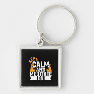 Yoga Lover Keep Calm And Meditate On Keychain