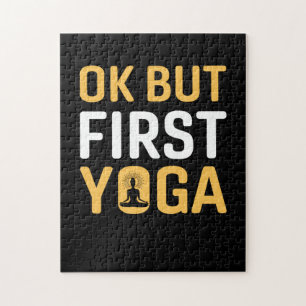 Yoga Lover   Ok But First Yoga Jigsaw Puzzle