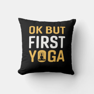 Yoga Lover Ok But First Yoga Throw Pillow