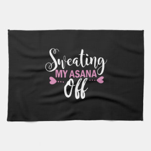 Yoga Lover Sweating My Asana Off Kitchen Towel