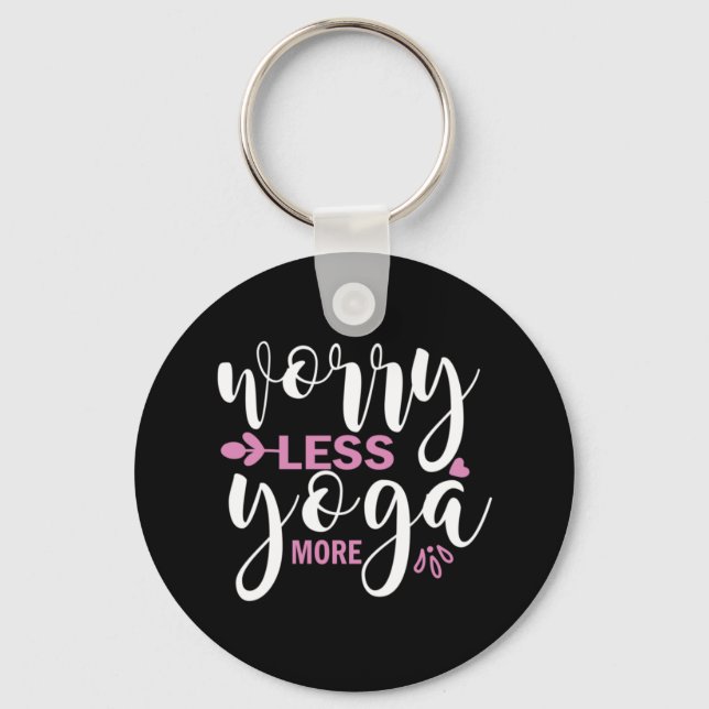 Yoga Lover | Worry Less Yoga More Keychain (Front)