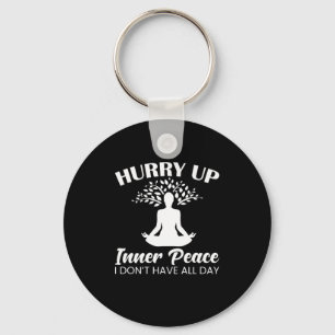 Yoga Lover Yofa Hurry Up Inner Peace Keychain