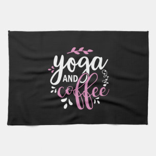 Yoga Lover Yoga And Coffee Kitchen Towel