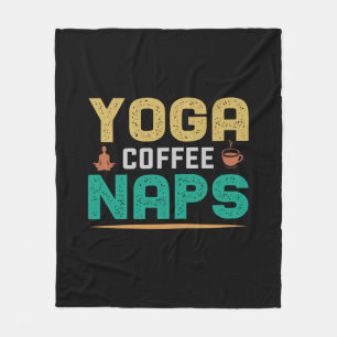 Yoga Lover   Yoga Coffee Naps Fleece Blanket