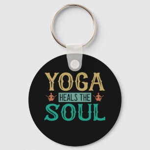 Yoga Lover Yoga Heals The Soul Keychain