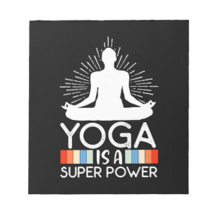 Yoga Lover   Yoga Is A Super Power Notepad