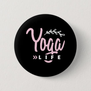Yoga Lover Yoga Life 2 Inch Round Button