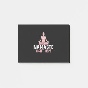 Yoga Lover Yoga Namaste Right Here Post-it Notes
