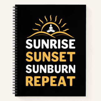 Yoga Lover | Yoga Sunrise Sunset Sunburn Repeat Notebook