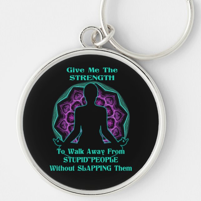Yoga Mandala Stupid People Humour Key Chain (Front)