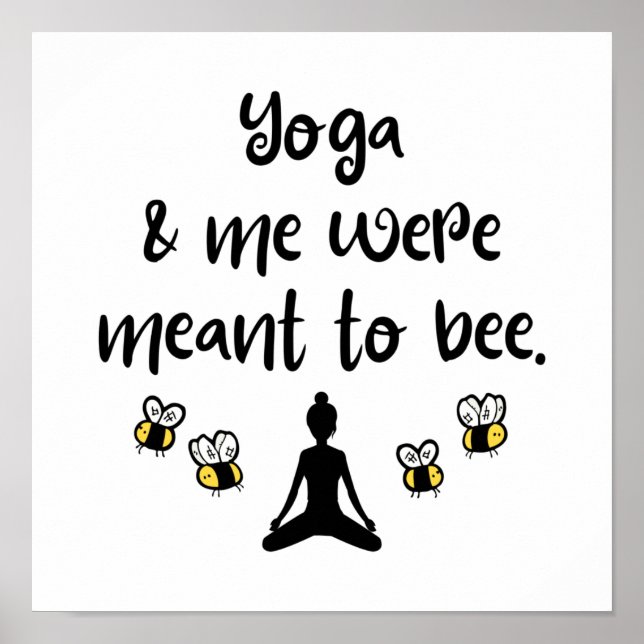 Yoga & me were meant to bee poster (Front)