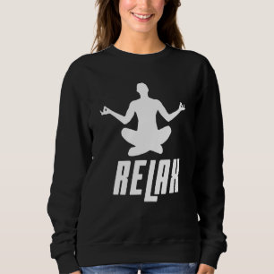 Yoga Meditation Exercises Relax Poses Yogis Instru Sweatshirt