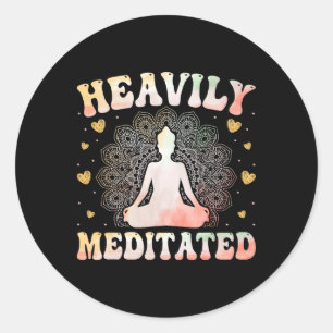 Yoga Meditation Yogi - Heavily Meditated Zen Yoga Classic Round Sticker