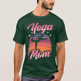 Yoga Mom Mother Hobby Mommy girl T-Shirt