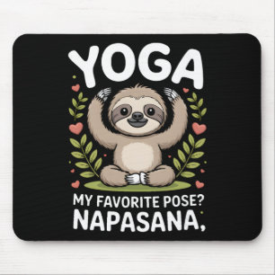 Yoga My Favorite Pose Napasana Sloth _1  Mouse Pad