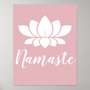 Yoga Namaste White Lotus Flower & Rose Pink Poster