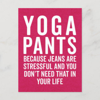 Yoga Pants Stressful Funny Quote Postcard