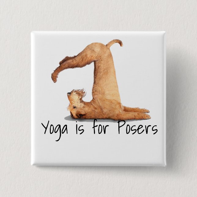 Yoga Poser Funny Dog 2 Inch Square Button (Front)