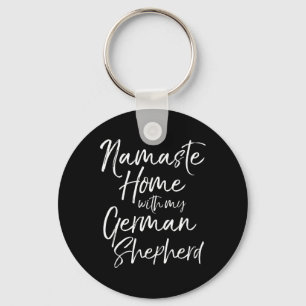 Yoga Pun Dog Owner Gift Namaste Home With My Germa Keychain