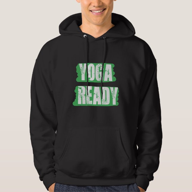 Yoga Ready 75 Hoodie (Front)