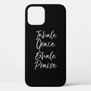Yoga Saying Inhale Grace Exhale Praise Yoga Lover iPhone 12 Case