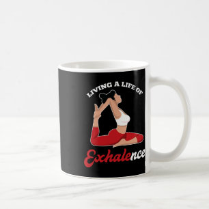 Yoga Sayings With Pose Exhale And Breath  Coffee Mug