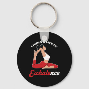 Yoga Sayings With Pose Exhale And Breath Keychain