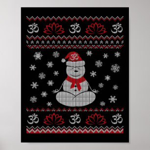Yoga Snowman Meditating Lotus Pose Ugly Christmas  Poster
