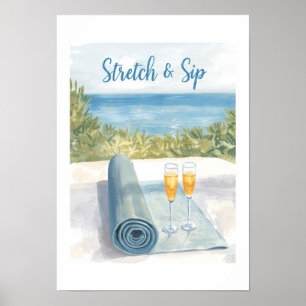Yoga Stretch and Sip with ocean background Poster