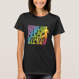 Yoga Teacher Quote For A Yogi Yoga 4 T-Shirt