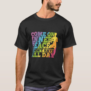 Yoga Teacher Quote For A Yogi Yoga 4 T-Shirt