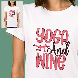 Yoga & Vin rose sur T-shirt blanc