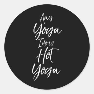 Yoga Workouts Fitness Design Studio Women's Hot Yo Classic Round Sticker